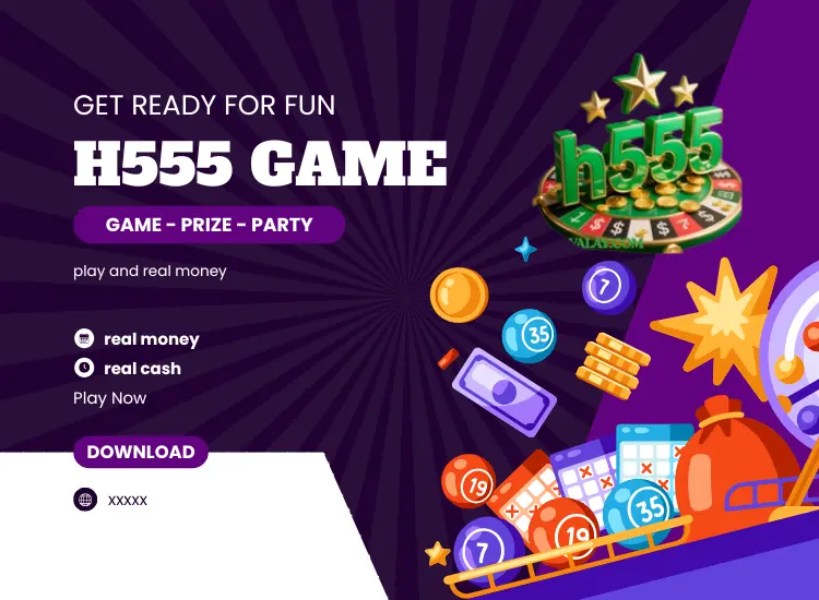 H555 Game Download – Play Online with H555 App & Login